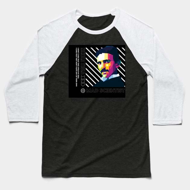 Nikola Tesla Baseball T-Shirt by WPAP46